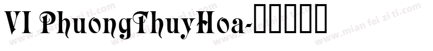 VI PhuongThuyHoa字体转换